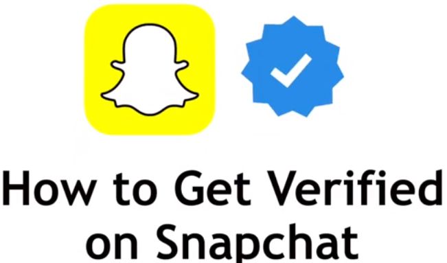 How to Get Verified on Snapchat