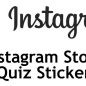 How to Use the New Quiz Sticker for Instagram Stories